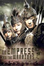 Nonton Film An Empress and the Warriors (2008) Terbaru