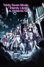 Nonton Film Trinity Seven: Eternity Library & Alchemic Girl (2017) Terbaru