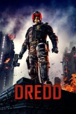 Nonton Film Dredd (2012) Terbaru