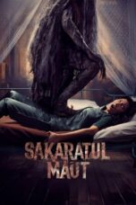 Nonton Film Sakaratul Maut (2024) Terbaru