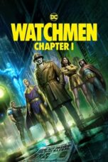 Nonton Film Watchmen: Chapter I (2024) Terbaru