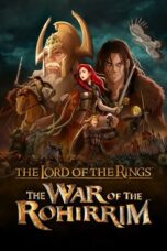 Nonton Film The Lord of the Rings: The War of the Rohirrim (2024) Terbaru